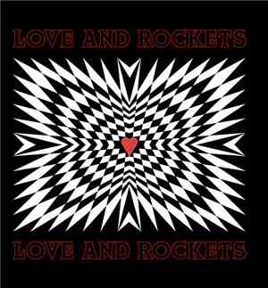 Love And Rockets - Love And Rockets