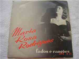 Maria Rosa Rodrigues - Fados E Canções