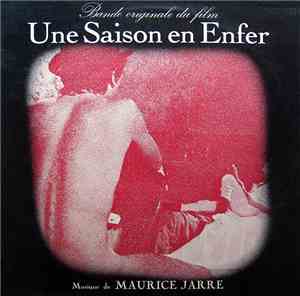 Maurice Jarre - Une Saison En Enfer (Bande Originale Du Film)
