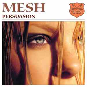 Mesh - Persuasion