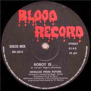 Message From Future - Robot Is...
