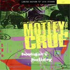 Mötley Crüe - Hooligan's Holiday