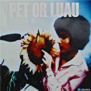 Pet Or Luau - Pet Or Luau