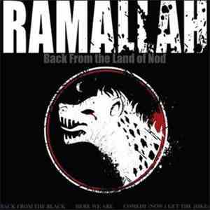 Ramallah - Sinners & Saints - Back From The Land Of Nod