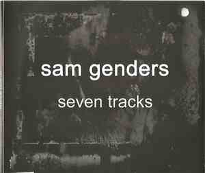 Sam Genders - seven tracks