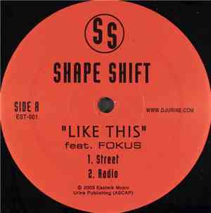 Shape Shift  - Like This / Cloud 9 Troopers