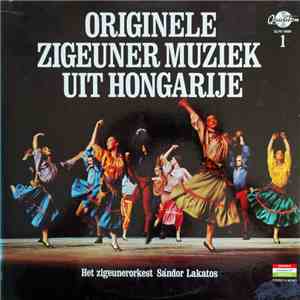 Sándor Lakatos And His Gipsy Band - Originele Zigeunermuziek uit Hongarije  ...