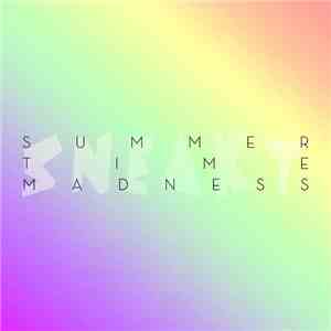 Sneaky - Summertime Madness