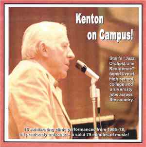 Stan Kenton - Kenton On Campus!