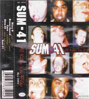 Sum 41 - All Killer No Filler