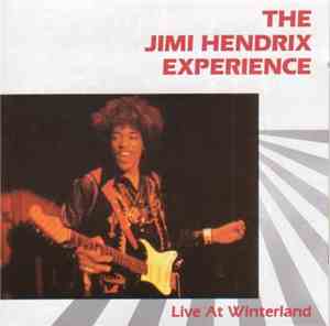 The Jimi Hendrix Experience - Live At Winterland
