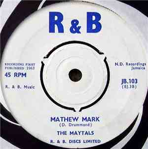 The Maytals / Don Drummond - Matthew Mark / Royal Flush