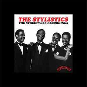 The Stylistics - The Streetwise Recordings