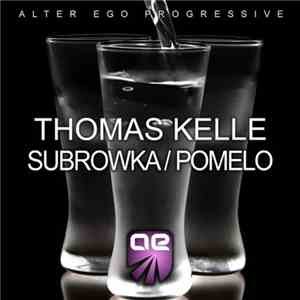 Thomas Kelle - Subrowka / Pomelo
