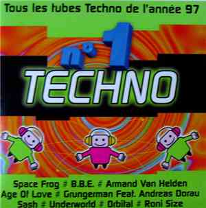 Various - N°1 Techno  (Tous Les Tubes Techno De L'Année 97)