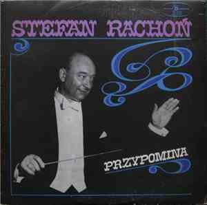 Various - Stefan Rachoń Przypomina