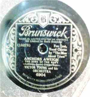 Victor Young And His Orchestra - Anchors Aweigh / The Marine's Hymn