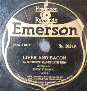 Wiedoeft-Wadsworth Trio, Eddie Kuhn's Dance Specialists - Liver and Bacon / Don't Take Away Those Blues