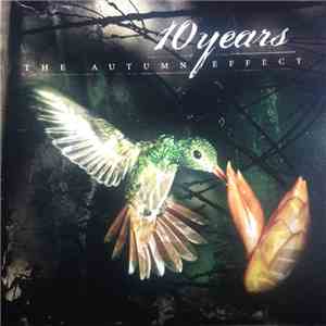 10 Years - The Autumn Effect