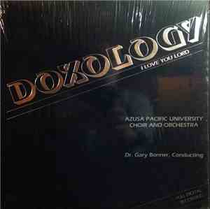 Azusa Pacific University Choir And Orchestra - Doxology