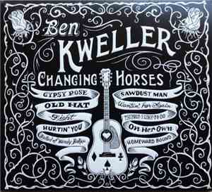 Ben Kweller - Changing Horses