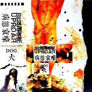 Bizarre Uproar - Fifteen Years Of 