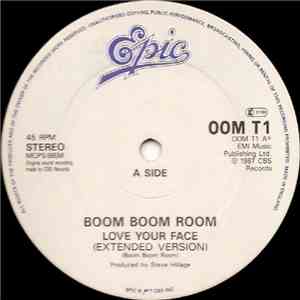 Boom Boom Room - Love Your Face