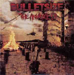 Bulletsize - The Apokalypse EP