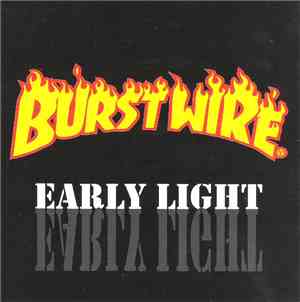 Burstwire - Early Light