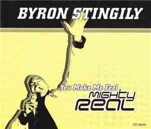 Byron Stingily - You Make Me Feel (Mighty Real)