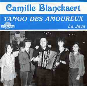 Camille Blanckaert - Tango Des Amoureux / La Java