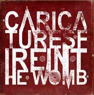 Caricatures - Fire In The Womb