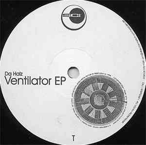 Da Halz - Ventilator EP