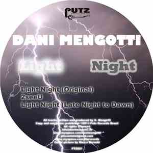 Dani Mengotti - Light Night