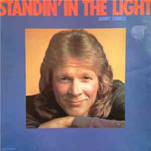 Denny Correll - Standin' In The Light
