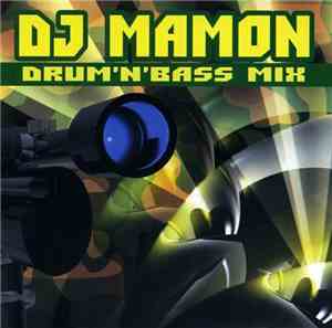 DJ Mamon - Drum'N'Bass Mix