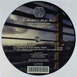 D-Rashid & Rishi Bass - Latin Rockers EP