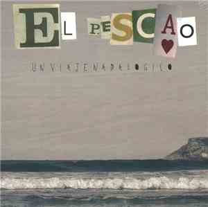 El Pescao - Un Viaje Nada Lógico (Edición Limitada)
