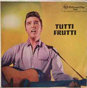 Elvis Presley - Tutti Frutti