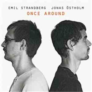 Emil Strandberg / Jonas Östholm - Once Around