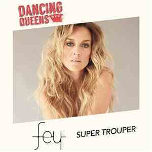 Fey - Super Trouper