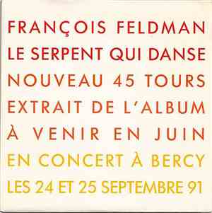 François Feldman - Le Serpent Qui Danse