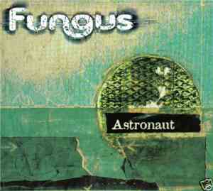 Fungus - Astronaut