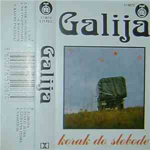 Galija - Korak Do Slobode