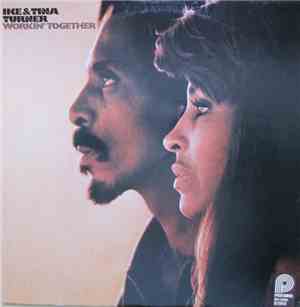 Ike & Tina Turner - Workin' Together