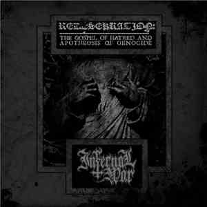 Infernal War - Redesekration: The Gospel Of Hatred And Apotheosis Of Genoci ...