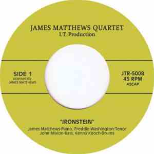 James Matthews Quartet - Ironstein / In It