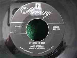 James O'Gwynn - My Name Is Mud / You're Getting All Over Me