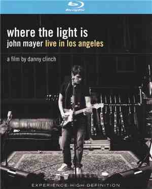 John Mayer - Where The Light Is: John Mayer Live In Los Angeles