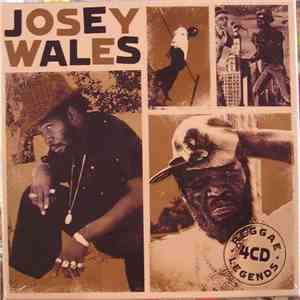 Josey Wales - Reggae Legends